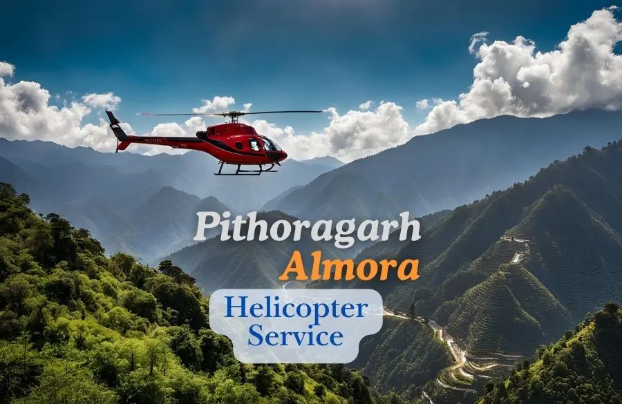 Pithoragarh Almora Helicopter Service