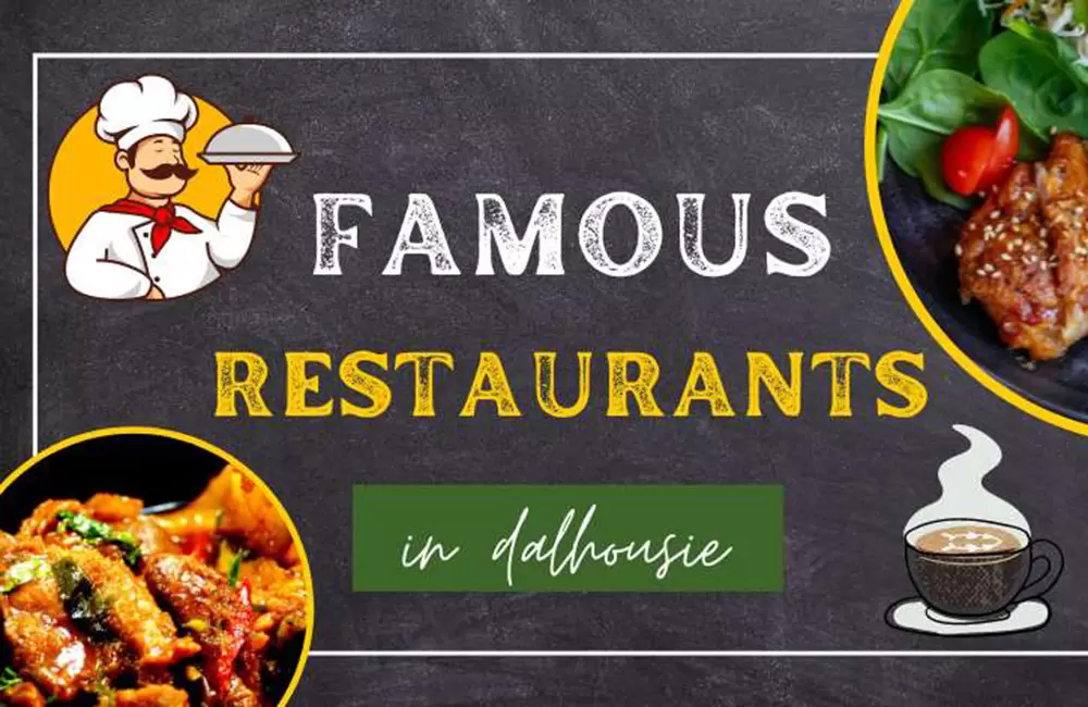 Famous Restaurants in Dalhousie