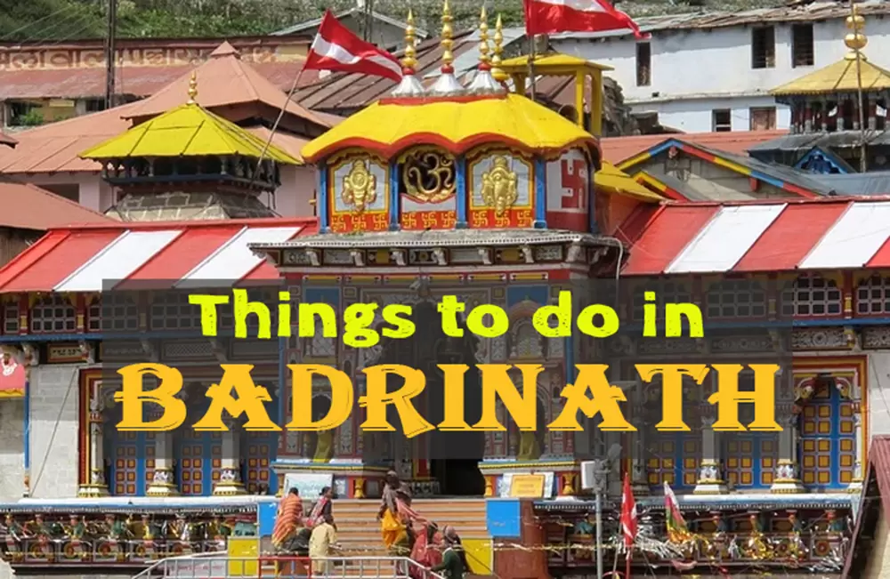 Activities In Badrinath