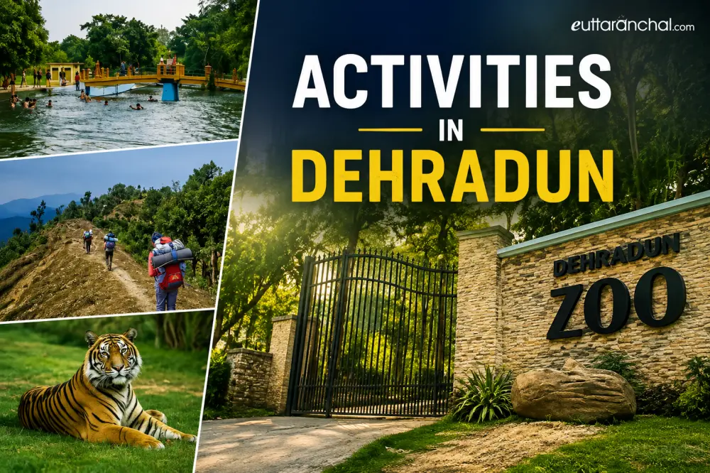 Activities In Dehradun