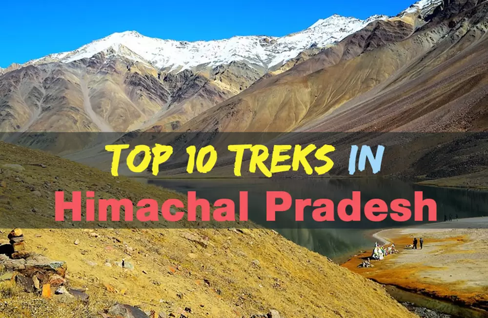 Top 10 Treks in Himachal