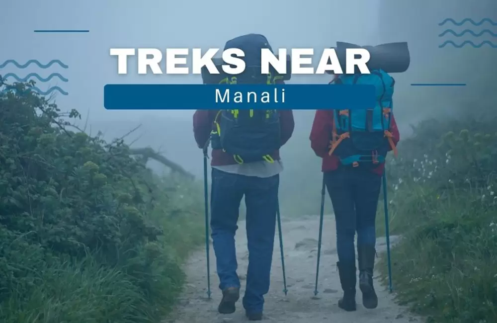 Treks Near Manali