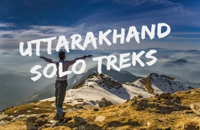 Top 10 Solo Treks in Uttarakhand