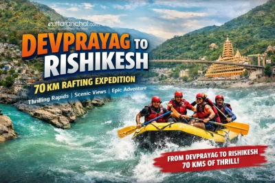 Devprayag 2 Days Rishikesh Rafting Tour - 70 kms River Rafting Expedition