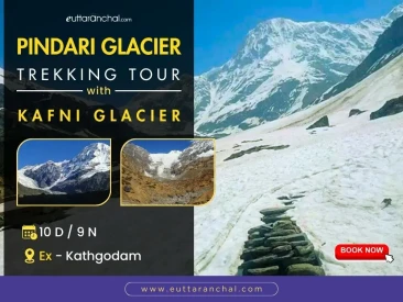 Pindari Glacier with Kafni Glacier Trek