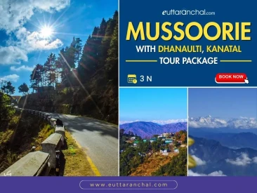 Mussoorie 3 Nights Package with Dhanaulti/Kanatal