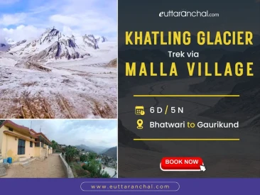 Khatling Glacier Trek via Malla Village