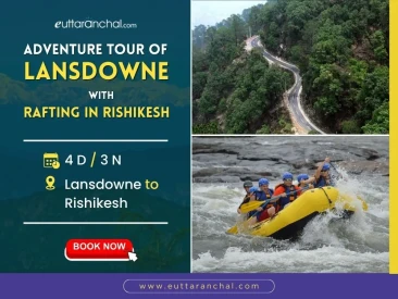 Adventure Tour of Lansdowne with Rafting in Rishikesh