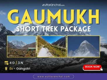 Gaumukh 3 Nights Short Trekking Tour