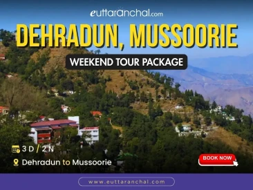 Dehradun Mussoorie Weekend Tour package