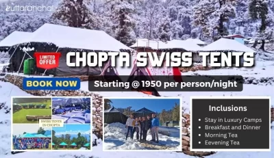 Swiss Tent Camping Package in Chopta