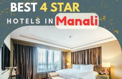 4 Star Hotels in Manali