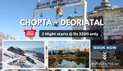 Chopta 2 Nights Budget Package with Devariyatal