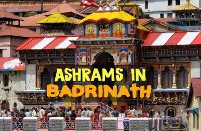 Ashrams in Badrinath