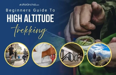 Beginners Guide to High Altitude Trekking 