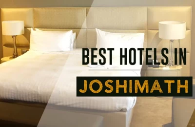 Top 10 Hotels in Joshimath