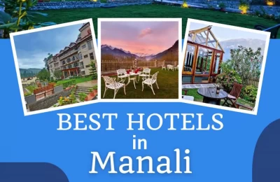 Best Hotels in Manali