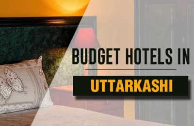 Budget Hotels in Uttarkashi