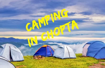 Camping in Chopta