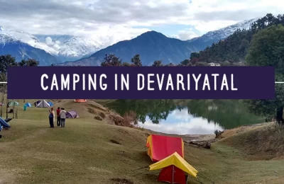 Camping in Deoria Tal