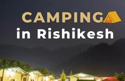 Camping in Rishikesh