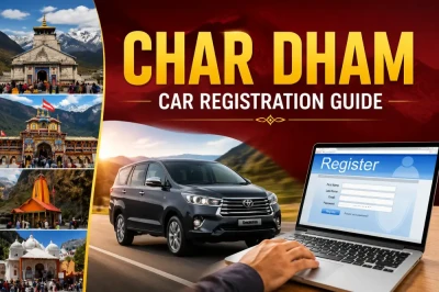 Char Dham Car Registration Guide