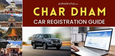 Char Dham Car Registration Guide