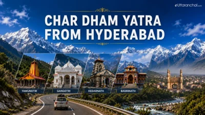 Char Dham Yatra from Hyderabad