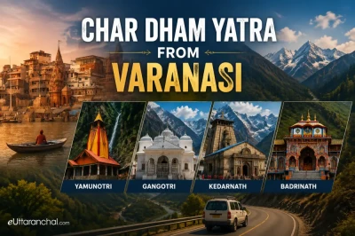 Char Dham Yatra from Varanasi