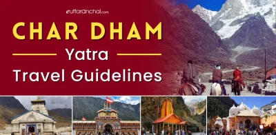 Char Dham Yatra 2026 Guidelines