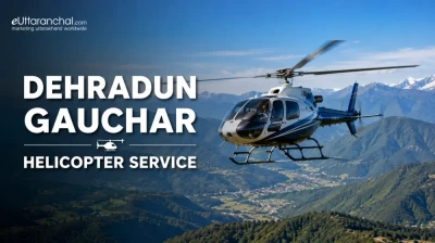 Dehradun Gauchar Helicopter Service