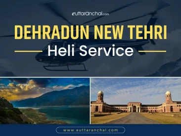 Dehradun New Tehri Heli Service