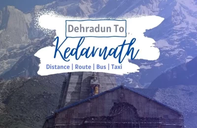 Dehradun To Kedarnath