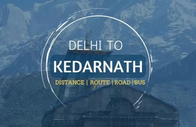 Delhi To Kedarnath