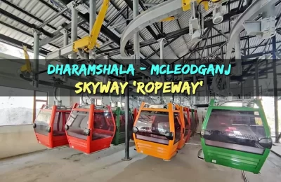 Dharamshala - Mcleodganj Ropeway 
