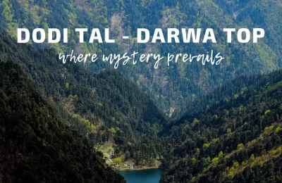 4 Nights Dodital with Darwa Top Trekking Tour