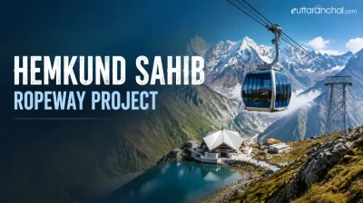 Hemkund Sahib Ropeway Project