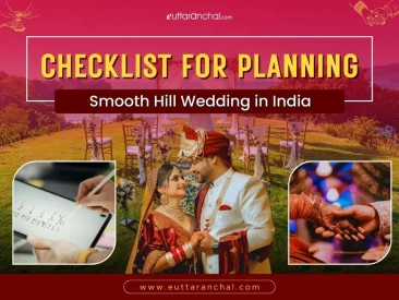 Checklist for Planning a Smooth Hill Wedding in India