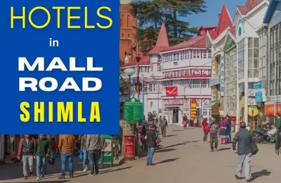 Hotels in Mall Road Shimla