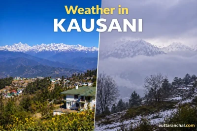 Kausani Weather Guide