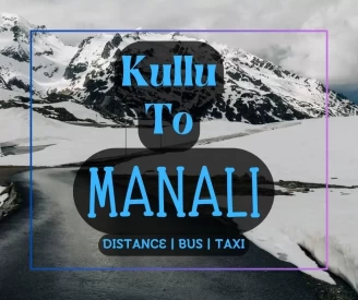 Kullu To Manali