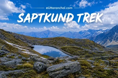 Saptkund Trek