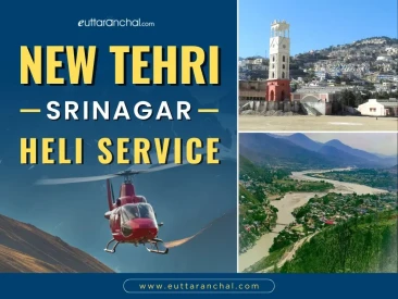 New Tehri Srinagar Heli Service