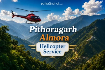 Pithoragarh Almora Helicopter Service