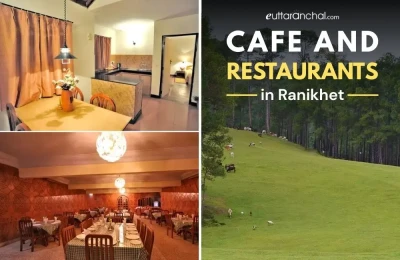 Cafes and Restaurants in Ranikhet