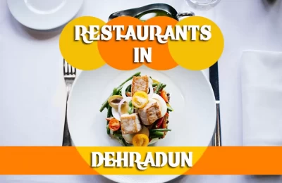 Restaurants in Dehradun