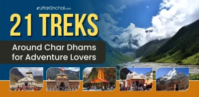 21 Treks Around Char Dhams for Adventure Lovers