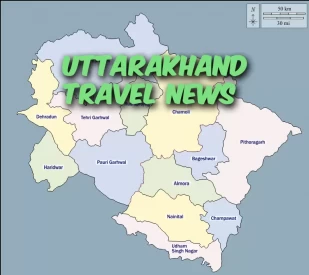 Uttarakhand Travel News 2024