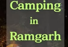 Camping in Ramgarh