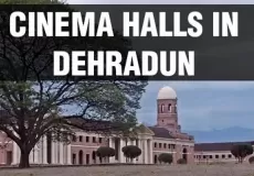 Cinema Halls in Dehradun